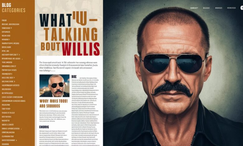 whatutalkingboutwillis .com